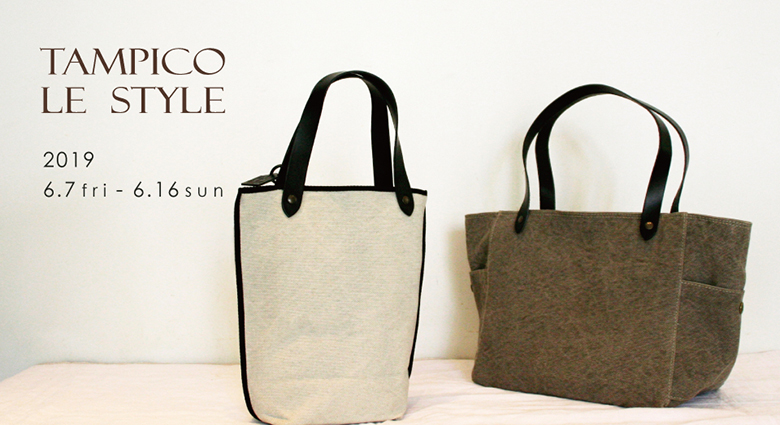 「TAMPICO LE STYLE」